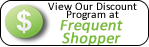 View our Freqent Shopper Discount Program